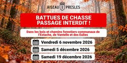Battues de chasse - Interdiction de circuler
