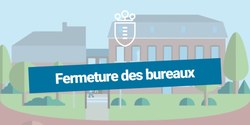Fermeture de l'administration - 2 novembre 2026